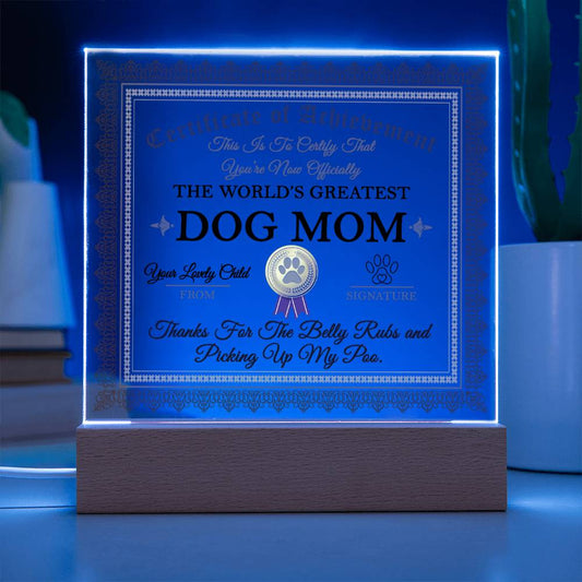 Dog Mom - Acrylic Square Plaque
